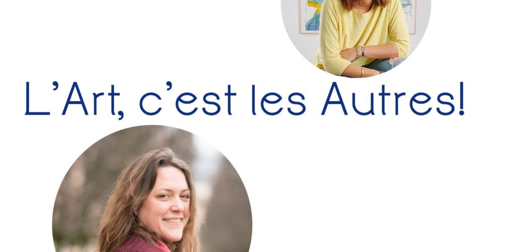 Podcast "L'art, c'est les autres. Galerie Tarivoci, épisode avec Victoria Clément