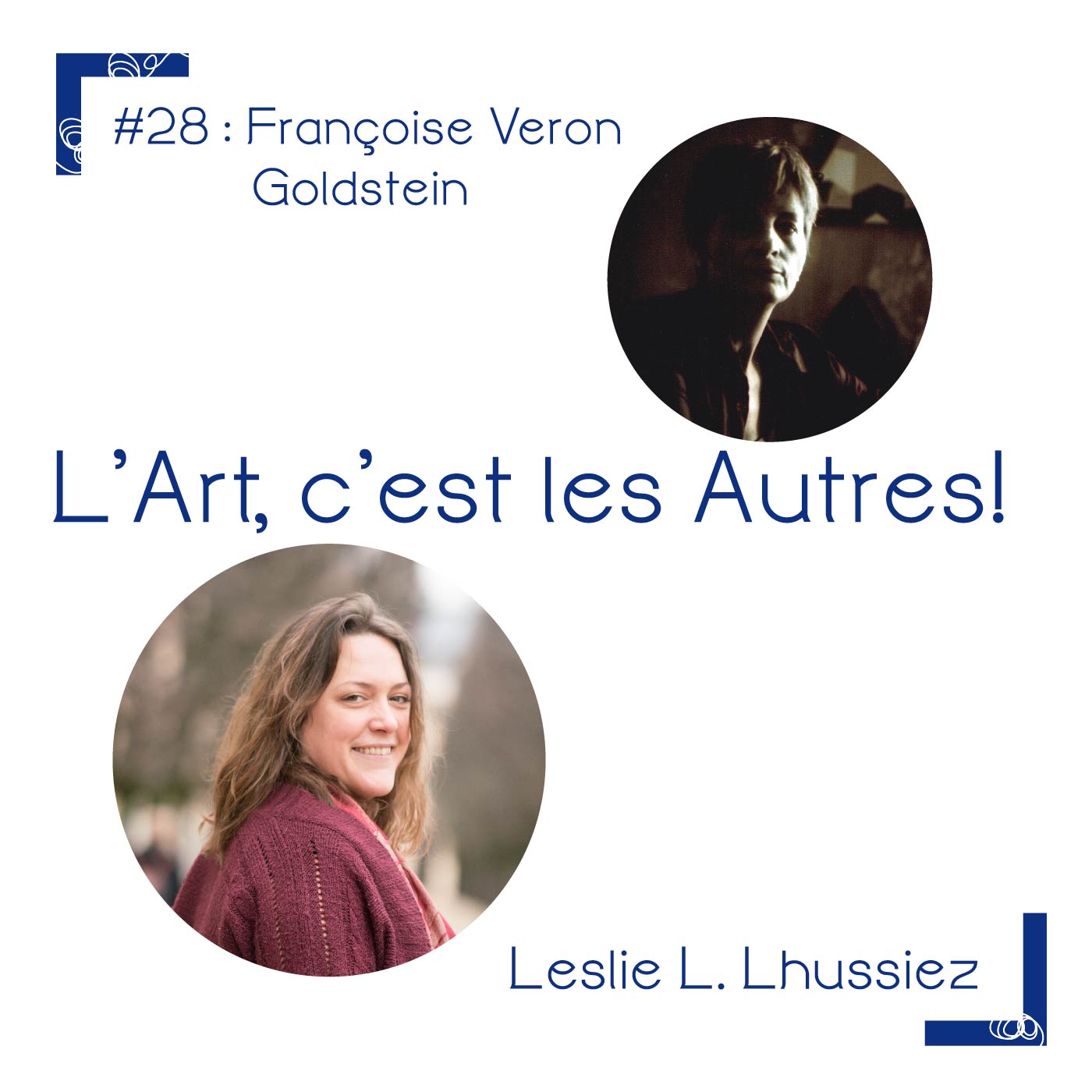 #28, Françoise Véron Goldstein, de la galerie GRAPS